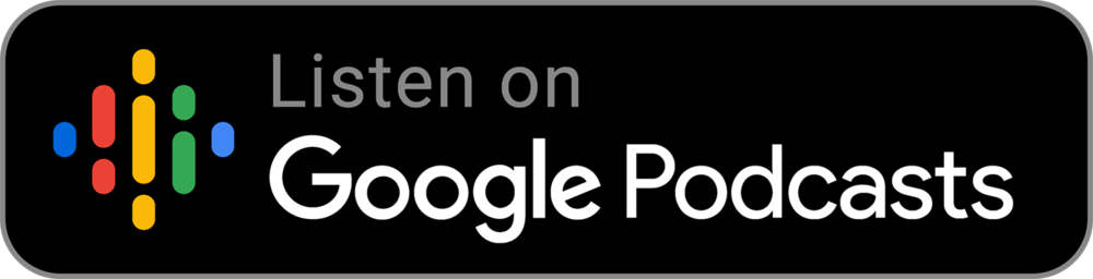 Listen on Google Podcasts button